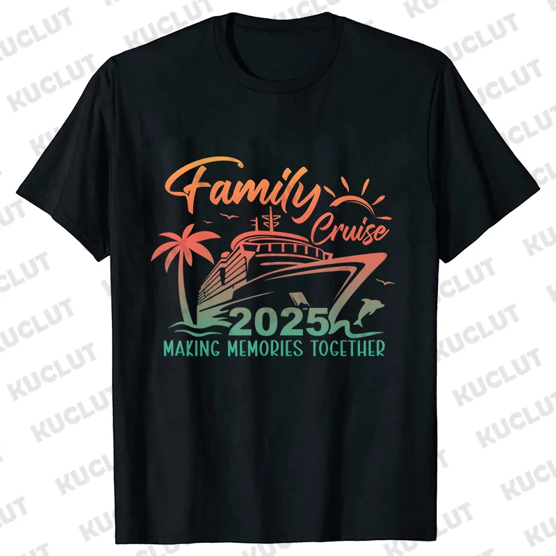 Family Cruise 2025 Unisex T-Shirts Family Matching Cruise Tshirt Making Memories Together Tee Vacation Summer Shirts