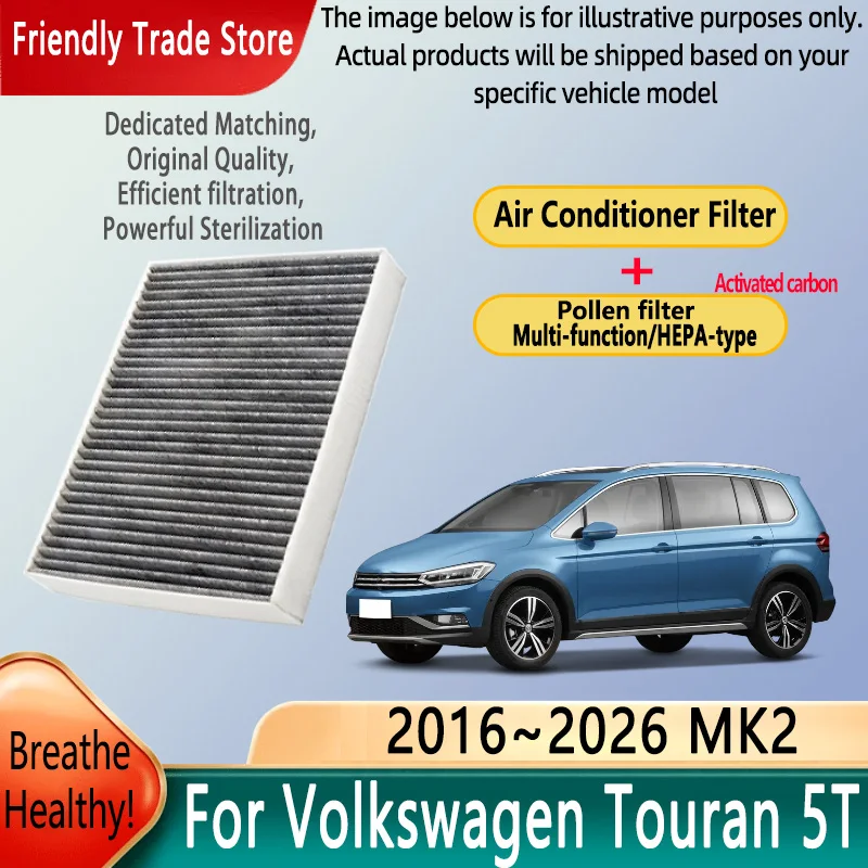 

Автомобильные аксессуары для Volkswagen Touran 5T 2016 ~ 2026 25, фильтр для кондиционера, салонный фильтр с комплектом для замены активированного угля