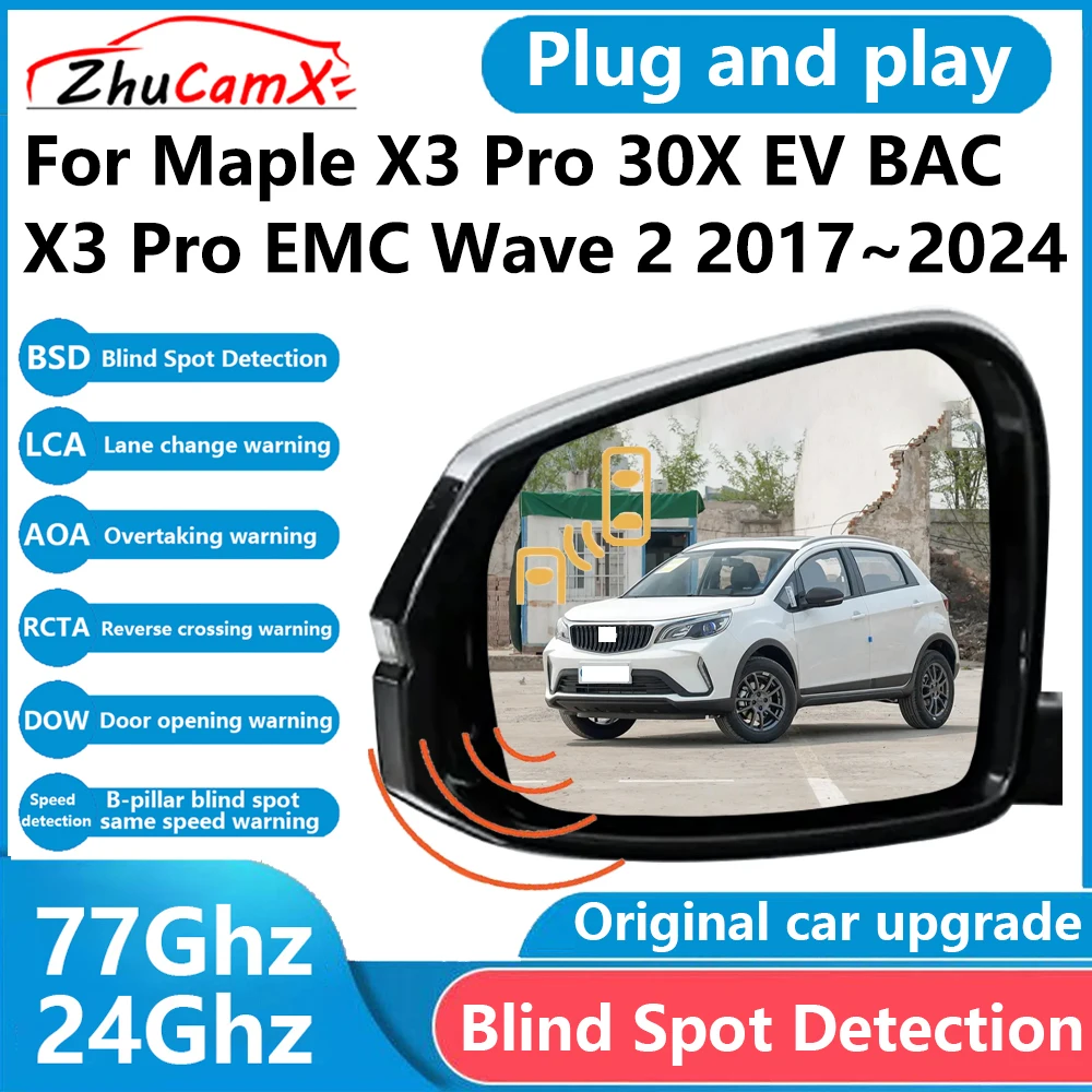 for Maple X3 Pro 30X EV BAC X3 Pro EMC Wave 2 2017～2024 BSD Blind Spot Detection Sensor Radar Driving Warning Assistance System