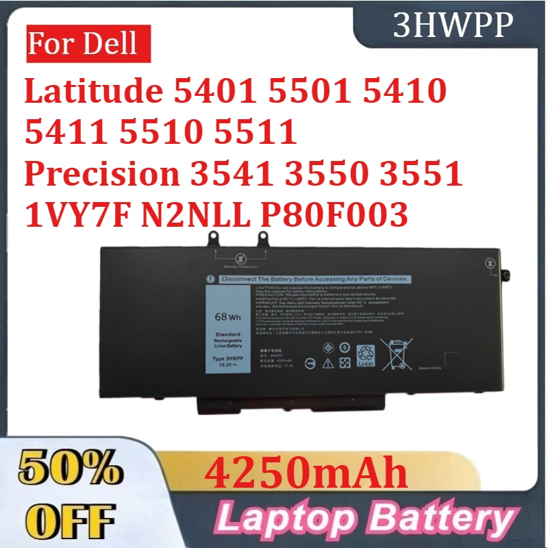 

4250mAh 3HWPP Laptop Battery For Dell Latitude 5401 5501 5410 5411 5510 5511,Precision 3541 3550 3551 1VY7F N2NLL P80F003