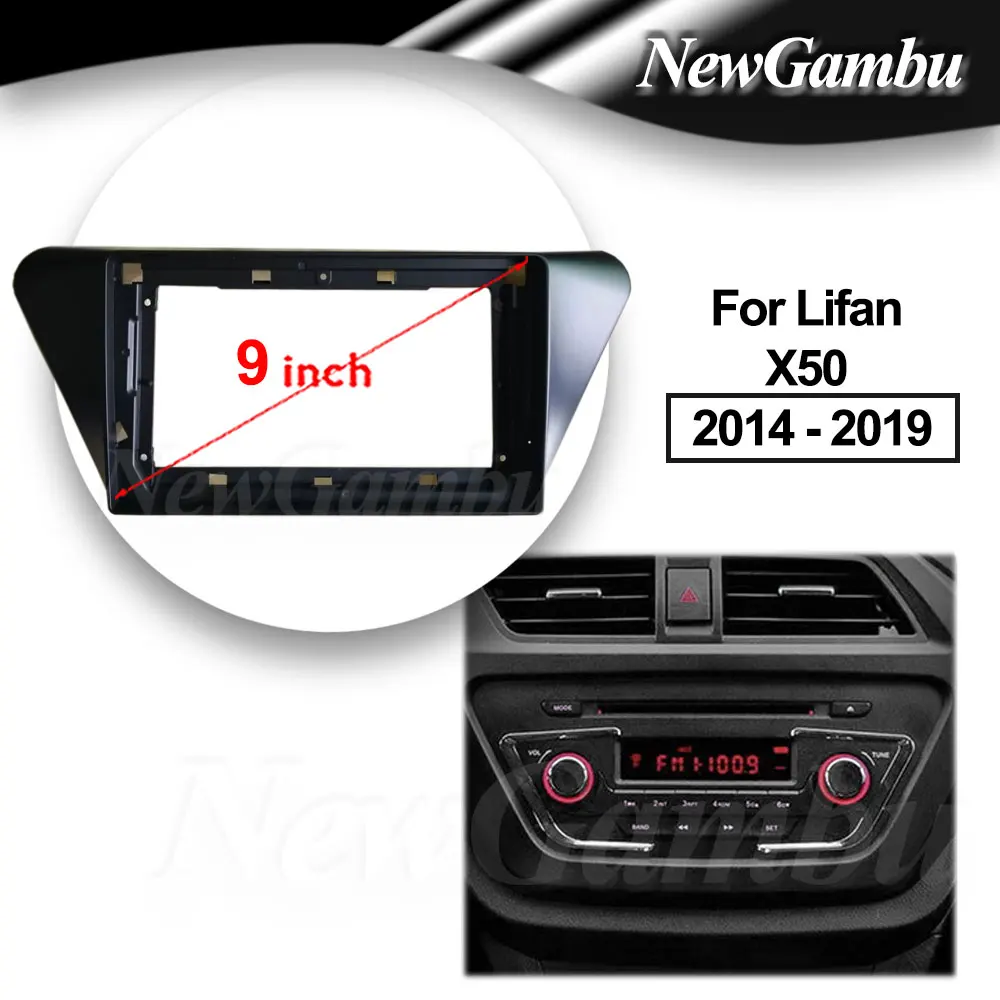 

9-дюймовый автомобильный радиоприемник, подходит для Lifan X50 2015 - 2019 DVD GPS Mp5 ABS PC, пластиковая панель, рамка для приборной панели