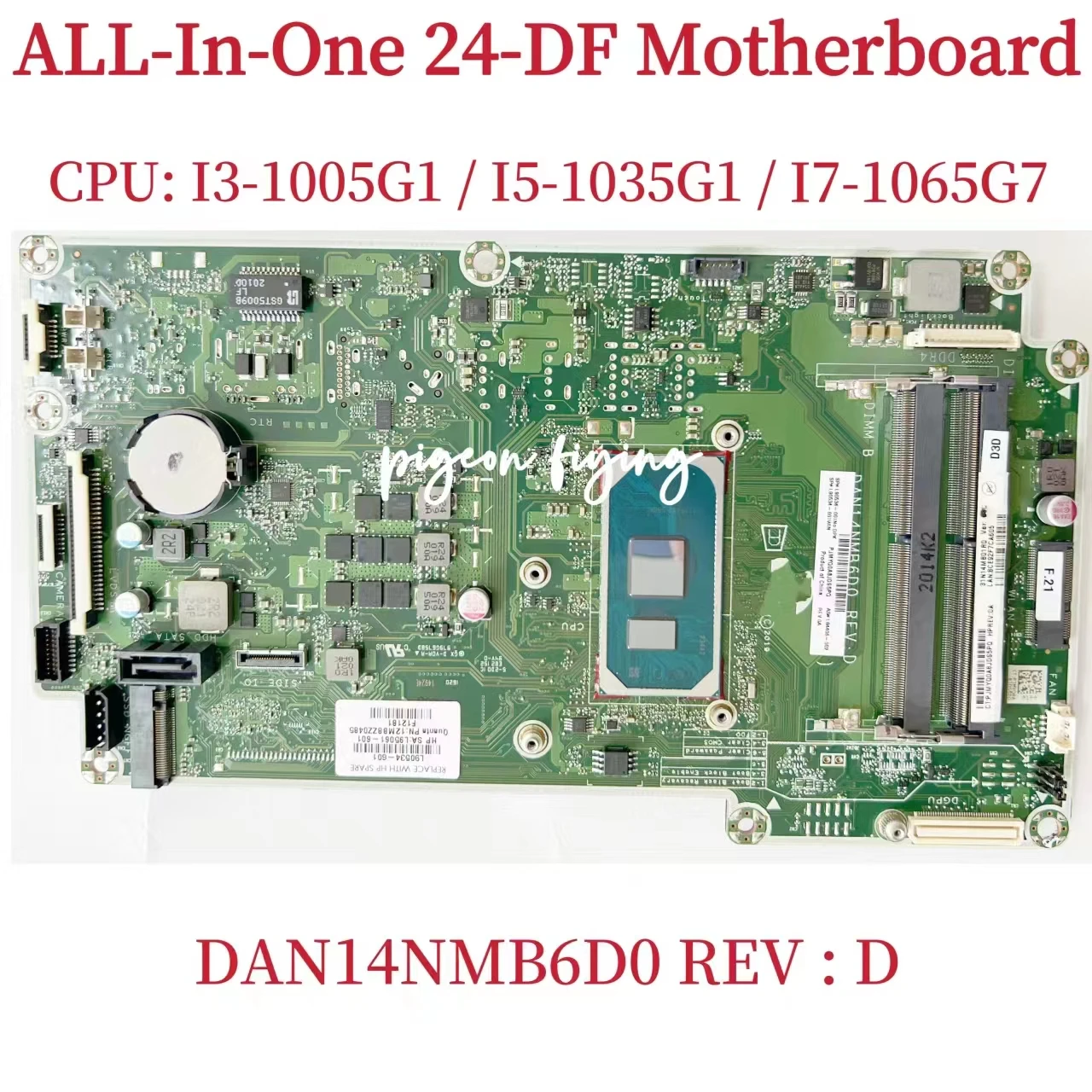 DAN14NMB6D0  Mainboard For HP All-In-One 24-DF 27-DP AIO Laptop Motherboard CPU: I3-1005G1 I5-1035G1 I7-1165G7 DDR4 100% Test OK