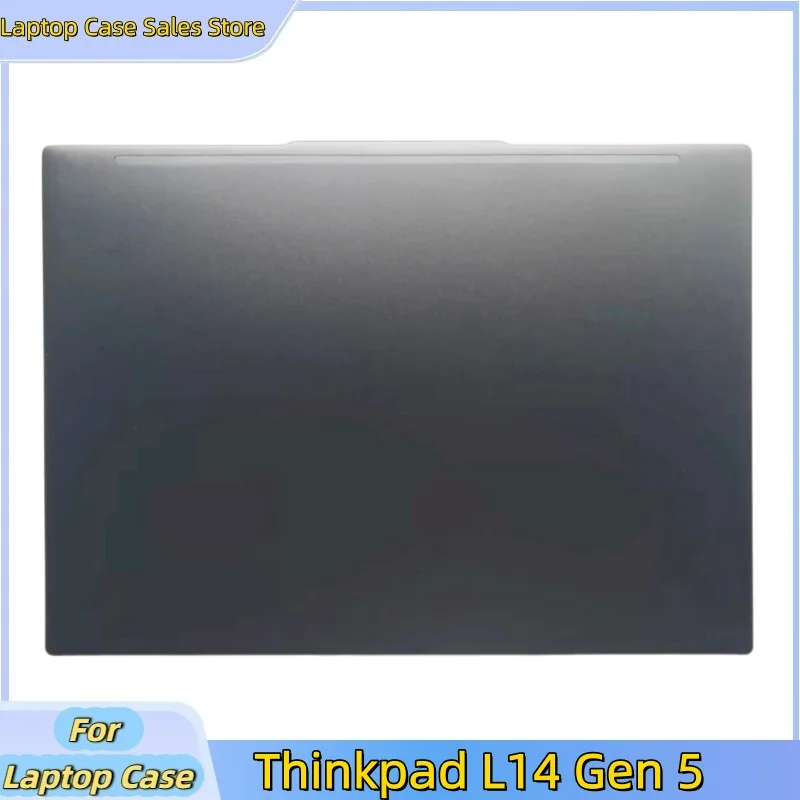 

New laptop For Thinkpad L14 Gen 5 Rear Lid Lcd Back Cover Top Case A shell 5CB1M21524