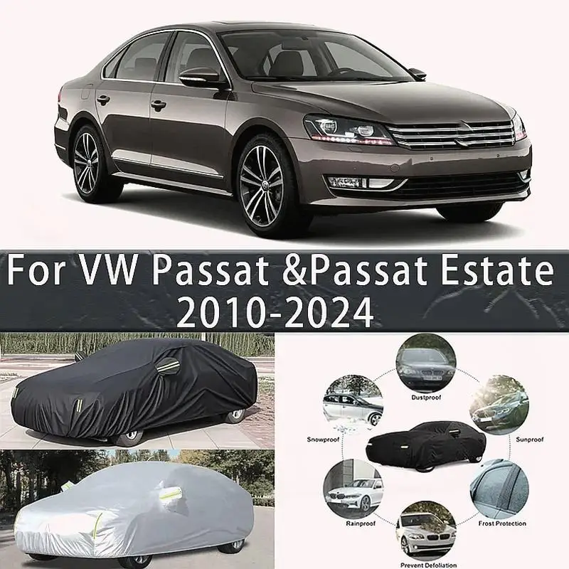 

For VW Passat & Passat Estate 2010 2024 Outdoor Protection Waterproof Dustproof Snow Sunshade Exterior Cover Car Covers