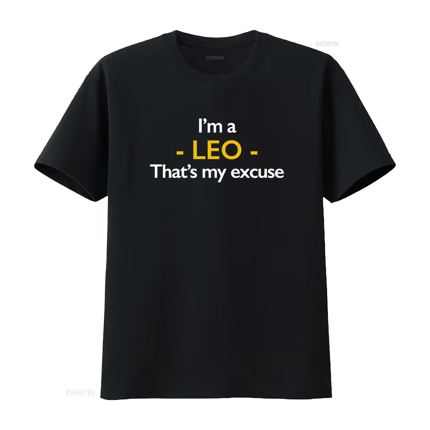 Leo T Shirt for Born in July August Birthday Star Sign I'm a That's my excuse  vintage Washed Stylish Comfortable