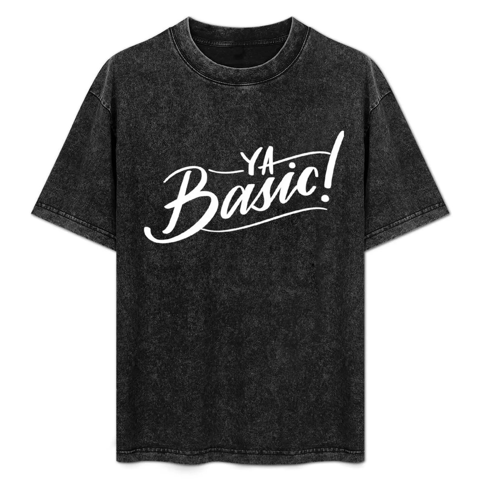

Ya Basic - The Good Place T-Shirt Novelty Graphic Tee Shirt