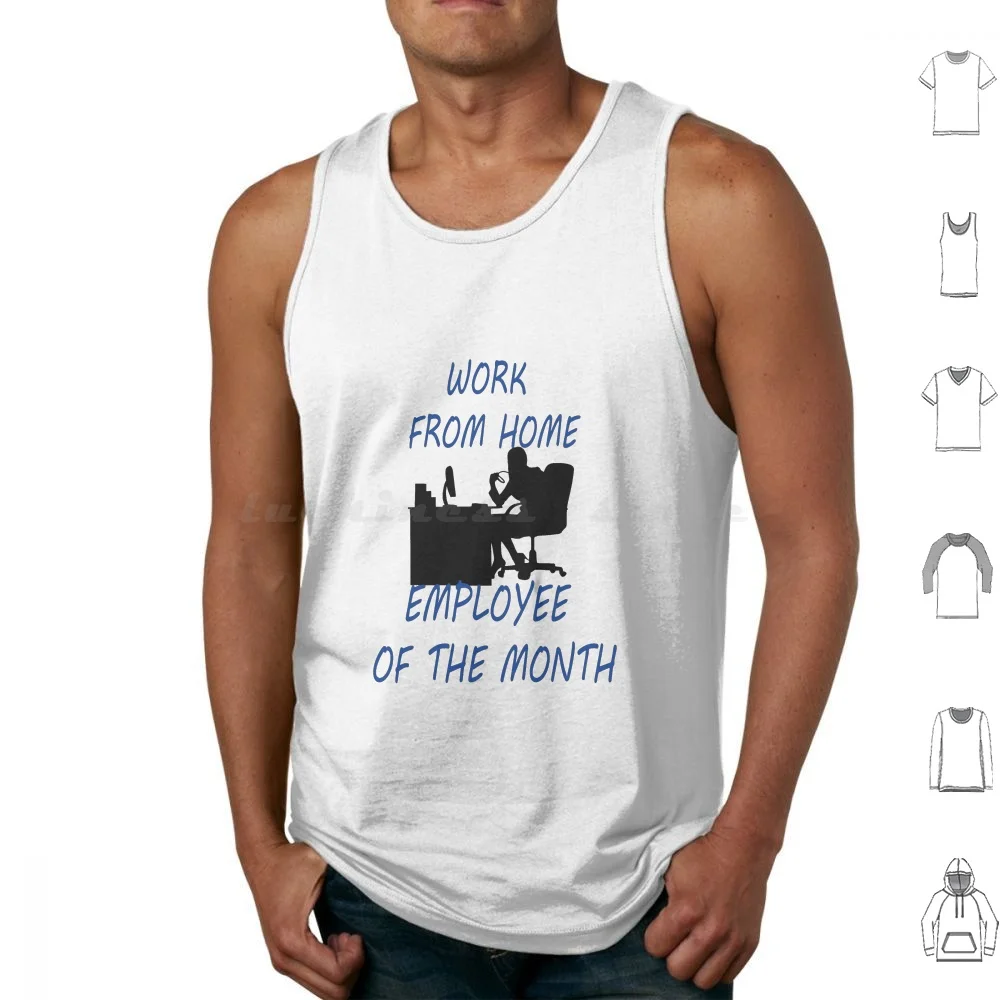 

Work From Home-Employee Of The Month Tank Tops Print Cotton Employee Of The Month Employee Funny Month Bank Bailout