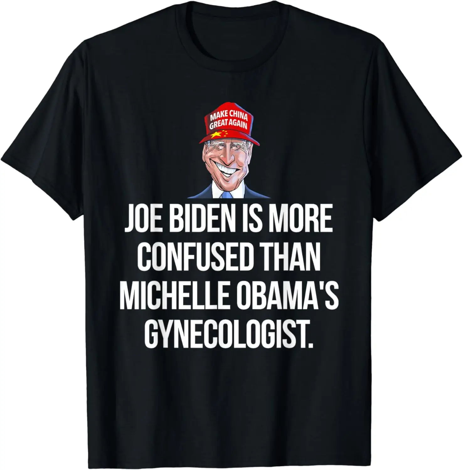 Joe Biden Is More Confused Than Obama's Gynecologist T-Shirt Men Women Clothes Oversized Cotton Tees