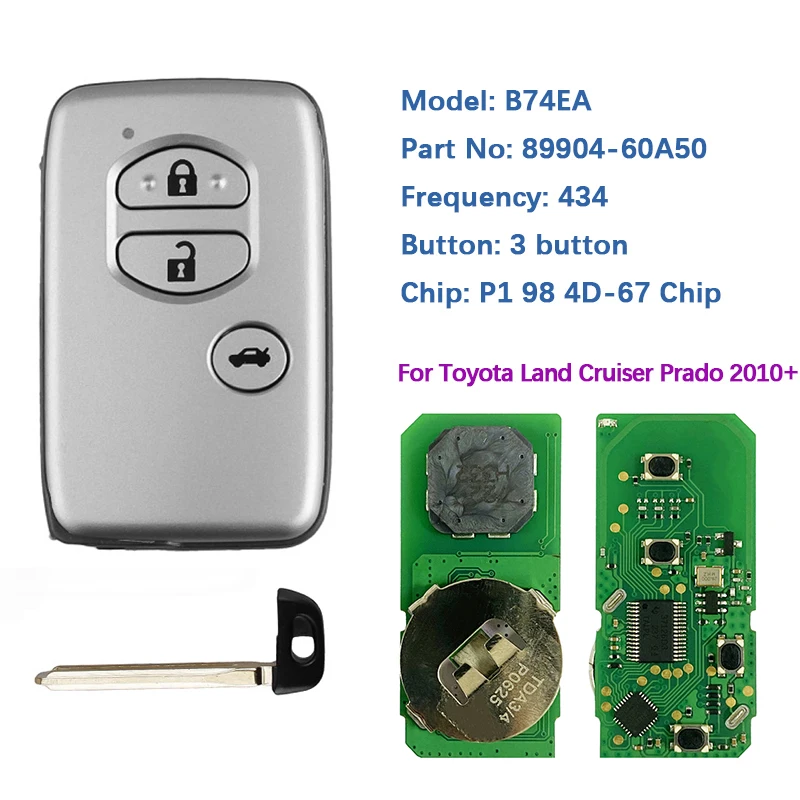 

CN007174 Aftermarket 3 Button Smart Key For Toyota Land Cruiser Prado 2010+ B74EA P1 98 4D-67 Chip FCCID 89904-60A50 F433