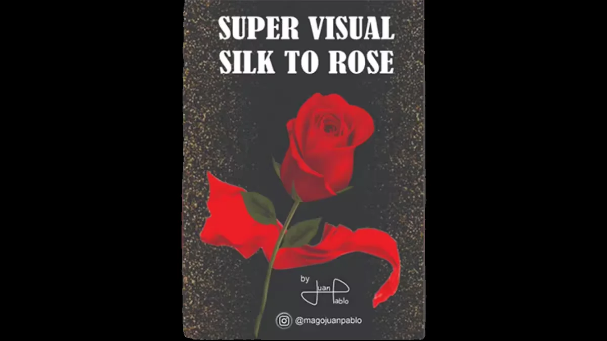 Super Visual Silk To Rose by Juan Pablo Card Magic and Trick Decks Street Performer Illusions Gimmick Magician Magic Props Funny