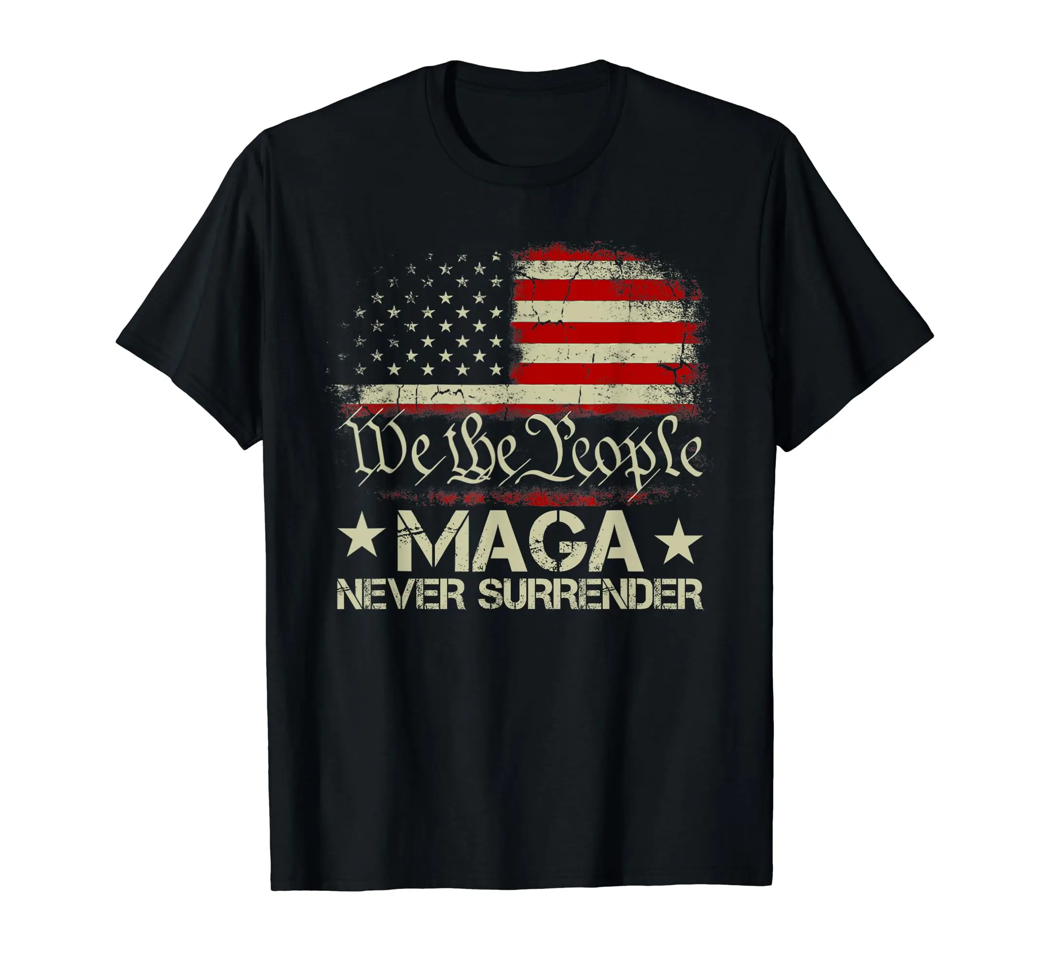 Trump 2024 MAGA Never Surrender US American Flag Men Women T-Shirt