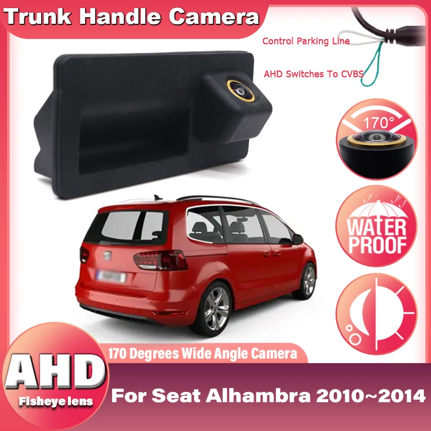 

AHD 170° ° Широкоугольная камера заднего вида для Seat Alhambra 2010 2011 2012 2013 2014, ночное видение CCD Full HD, широкоугольная
