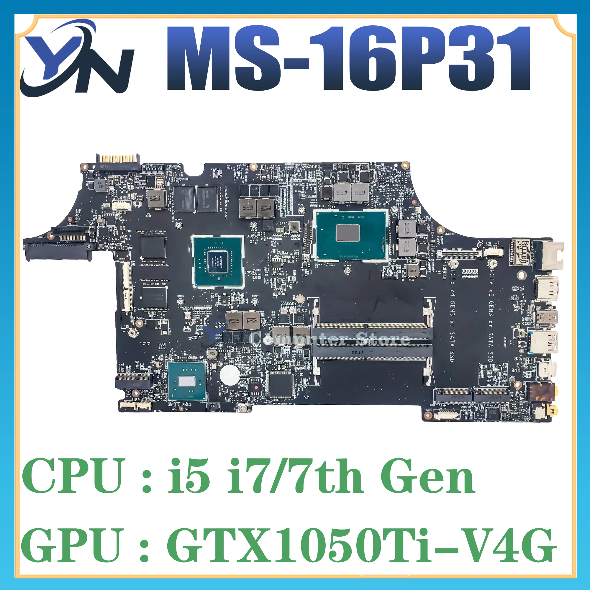 

Mainboard For MSI MS-16P31 MS-16P3 GE63 Laptop Motherboard i5 i7 7th Gen GTX1050Ti/V4G 100% Test OK