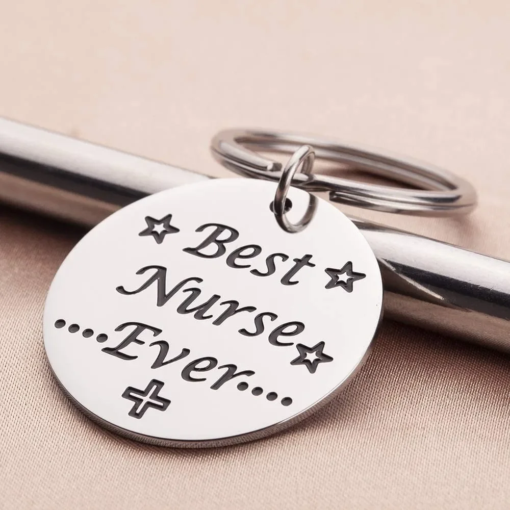 Nurse Graduation Keyring Gift  Keychain for Men Women Kids Mom -Best  Ever-  Gifts s Week Pendant