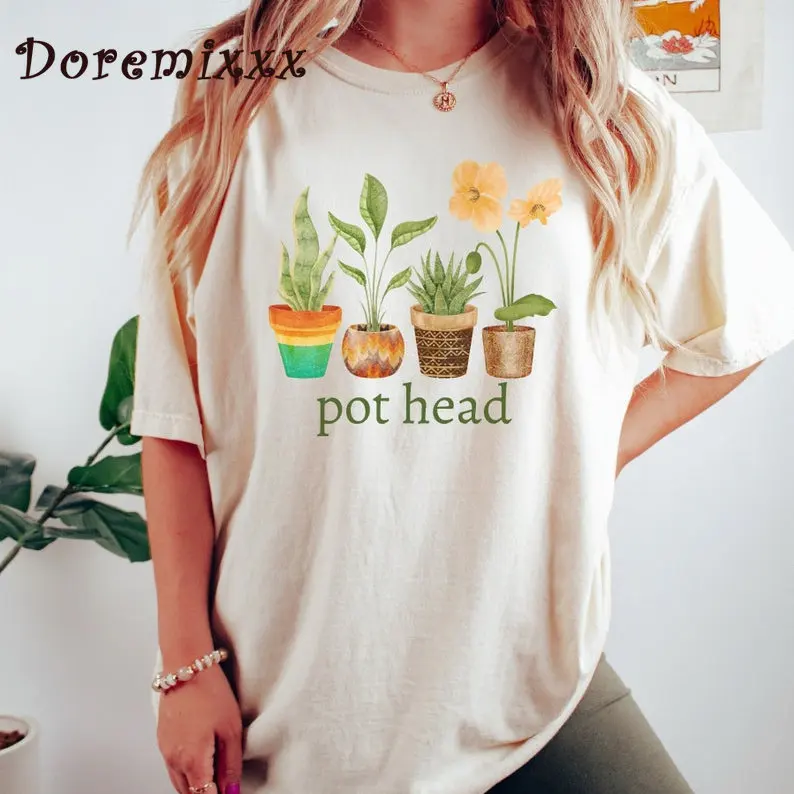 

Pot Head Plant Lovers Short Sleeve Gardening Gardener Plant Sayings Shirt T-shirts Casual Unisex Women 100% Cotton TShirt