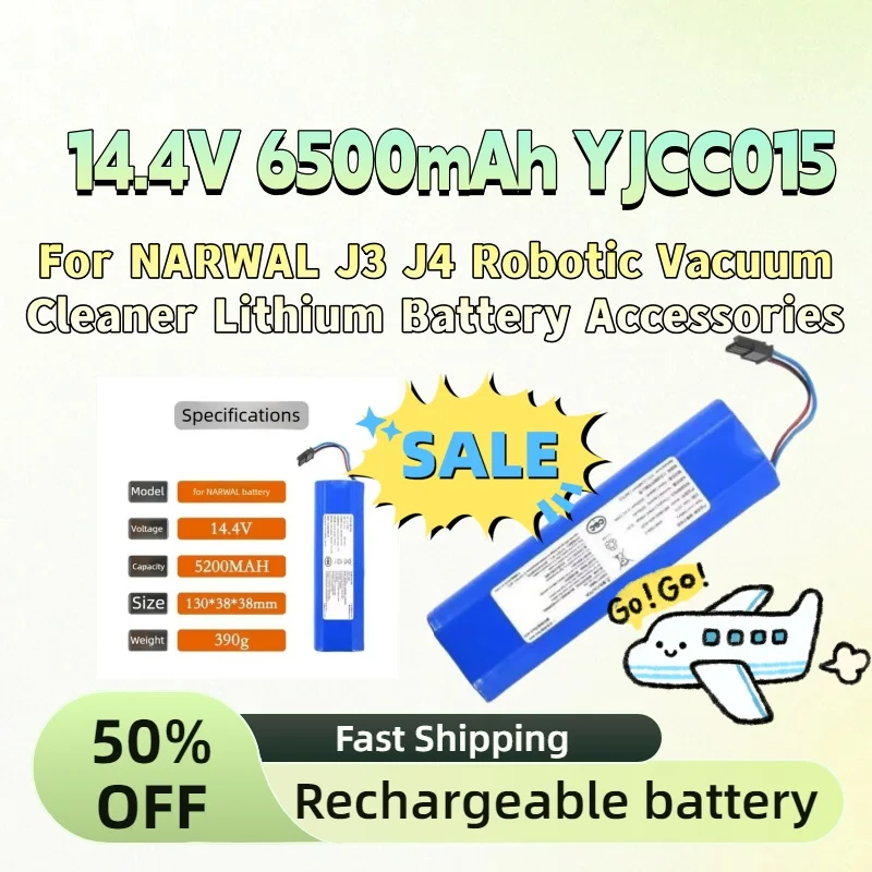 

14.4V 6500mAh YJCC015 High-Capacity Rechargeable Batteries for NARWAL J3 J4 Robotic Vacuum Cleaner Lithium Battery Accessories