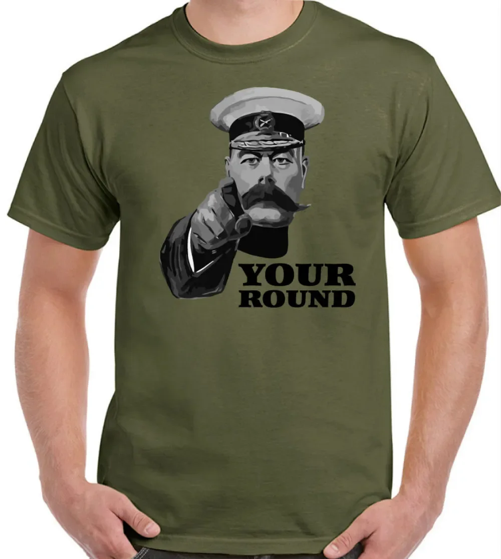 Lord Kitchener Your Round. Funny Beer Alcohol Poster T Shirt New 100% Cotton Short Sleeve O-Neck T-shirt Casual Mens Top