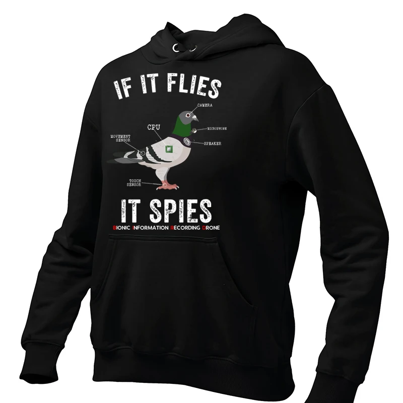 If It Flies It Spies Birds Are Not Real Hoodie Funny Nerd Drone Conspiracy Theory Classic Winter Fleece Sweatshirt For Unisex