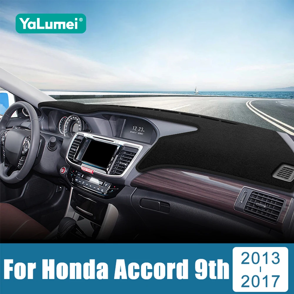

For Honda Accord 9th 2013 2014 2015 2016 2017 Accord 9 Car Dashboard Cover Instrument Desk Sun Shade Non-slip Pad Accessories