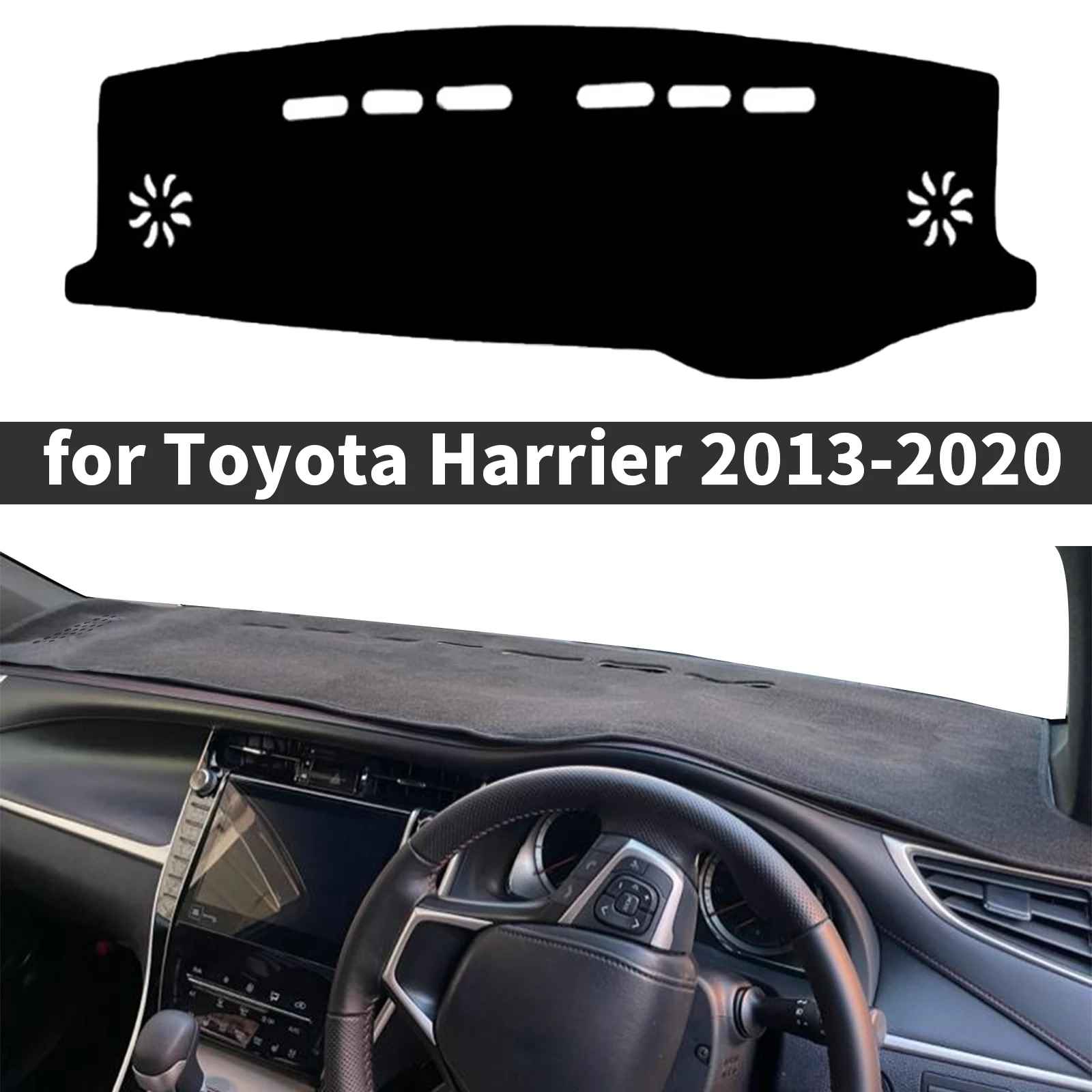 

fit for Toyota Harrier XU60 2013 2014 2015 2016-2020 Accessories Dashmat Dashboard Cover Pad Protective Carpet DashMat Sunshade