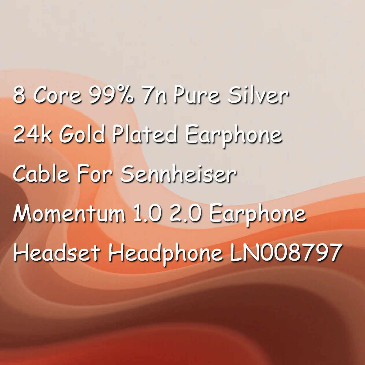 

8 Core 99% 7n Pure Silver 24k Gold Plated Earphone Cable For Sennheiser Momentum 1.0 2.0 Earphone Headset Headphone LN008797