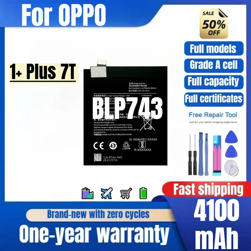 

BLP743 for OPPO 1+ Plus 7T Phone Battery 0 Cycle High Quality High Capacity Replacement Bateria Grade A Cell with Tools