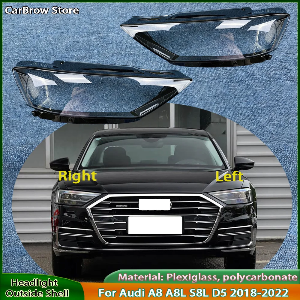 

For Audi A8 A8L S8L D5 2018 2019 2020 2021 2022 Headlight Cover Replacement Headlamp Lens Housing for Car Front Lights Shell