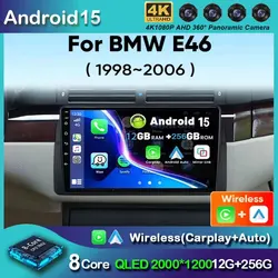 Android 15 Car Radio For BMW E46 M3 318/320/325/330/335 Wireless CarPlay Auto 4G Multimedia Player GPS 2 Din Autoradio WIFI BT