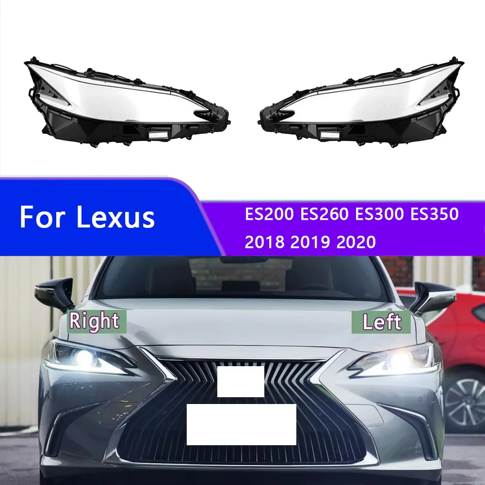 

Для Lexus ES200 ES260 ES300 ES350 2018 2019 2020: Прозрачный корпус фары, крышка фары, плафон, линза из плексигласа