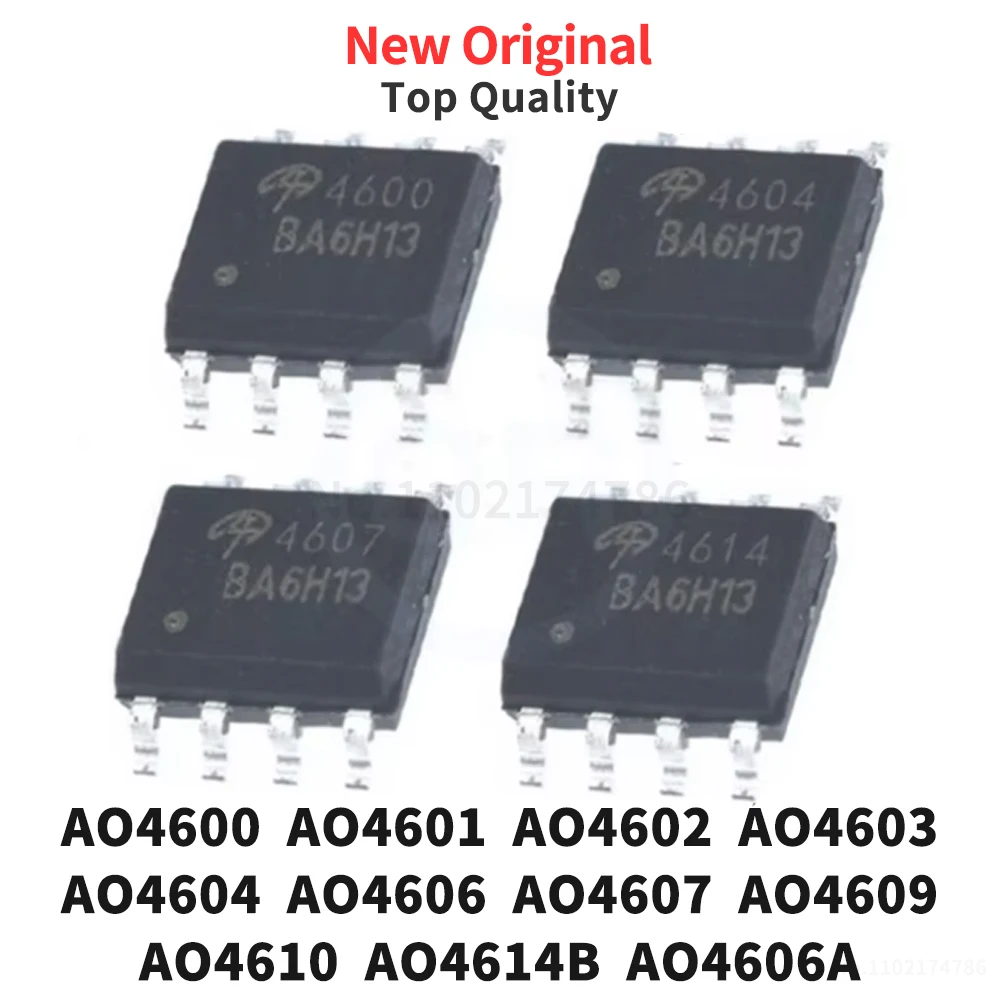 (10 Pcs) AO4600 AO4601 AO4602 AO4603 AO4604 AO4606 AO4607 AO4609 AO4610 AO4614B AO4606A SOP-8 New Original