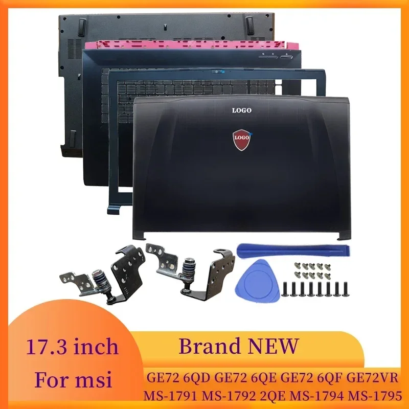 

NEW for MSI GE72 6QD GE72 6QE GE72 6QF GE72VR MS-1792 MS- 1795 Top LCD Back Cover/Front Bezel/Palmrest/Bottom Case/Hinges/