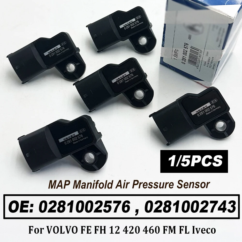

1/5PCS High Quality 0281002576 0281002743 Intake Manifold Pressure Sensor 20524936 0281006102 For V-olvo I-vevo Renault 853725