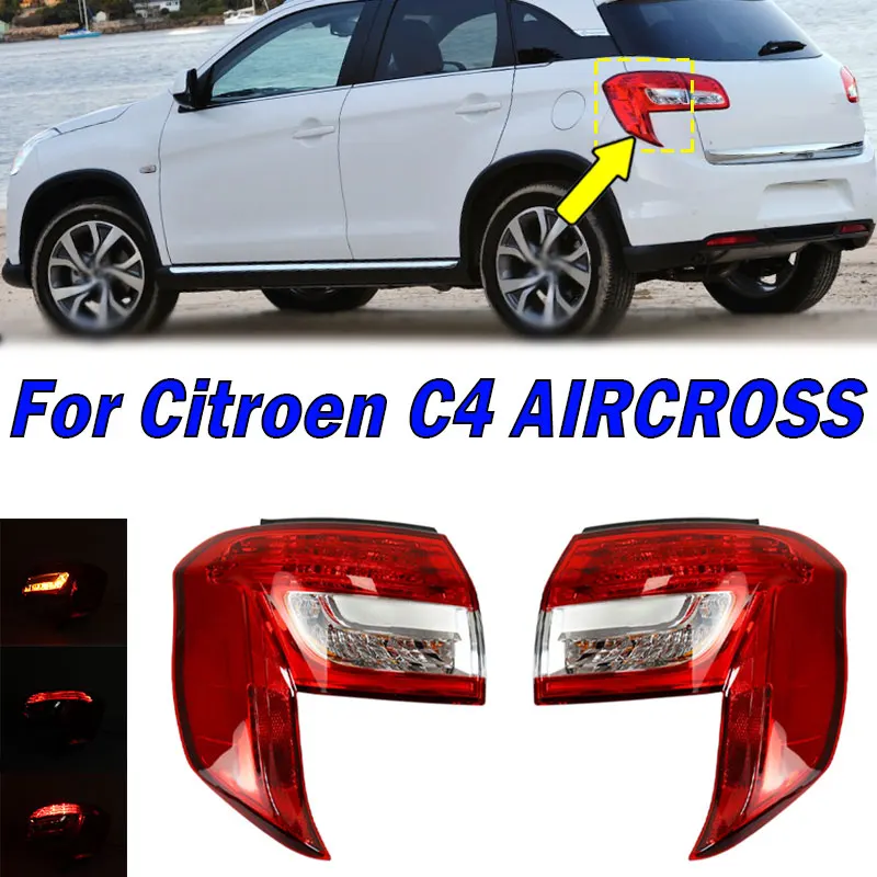 

Taillight Assembly For Citroen C4 AIRCROSS Raer Tail Light Warning Brake Light Signal Lamp Car Accessories 1607955180 1607955280