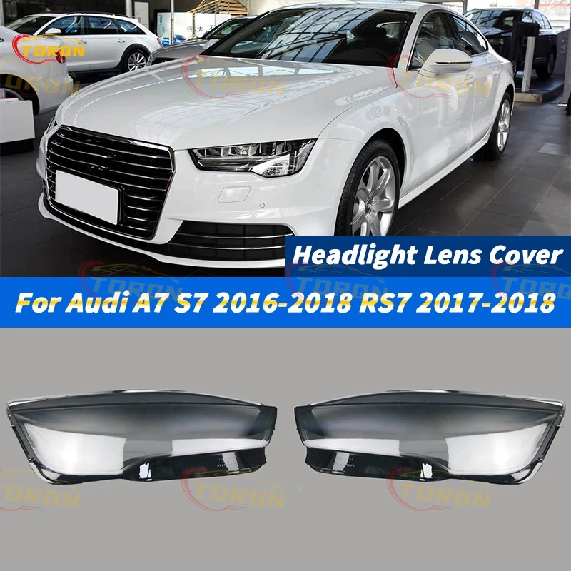 

Для Audi A7 S7 2016-2018 RS7 2017-2018 автомобильная фара, крышка объектива, абажур, крышка фары, автомобильные аксессуары