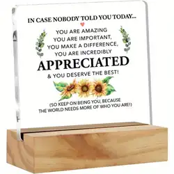 Inspirational Quote Acrylic Desk Sign With Wood Stand - Perfect Thank You Or Appreciation Gift For Men & Women, Sunflower Design