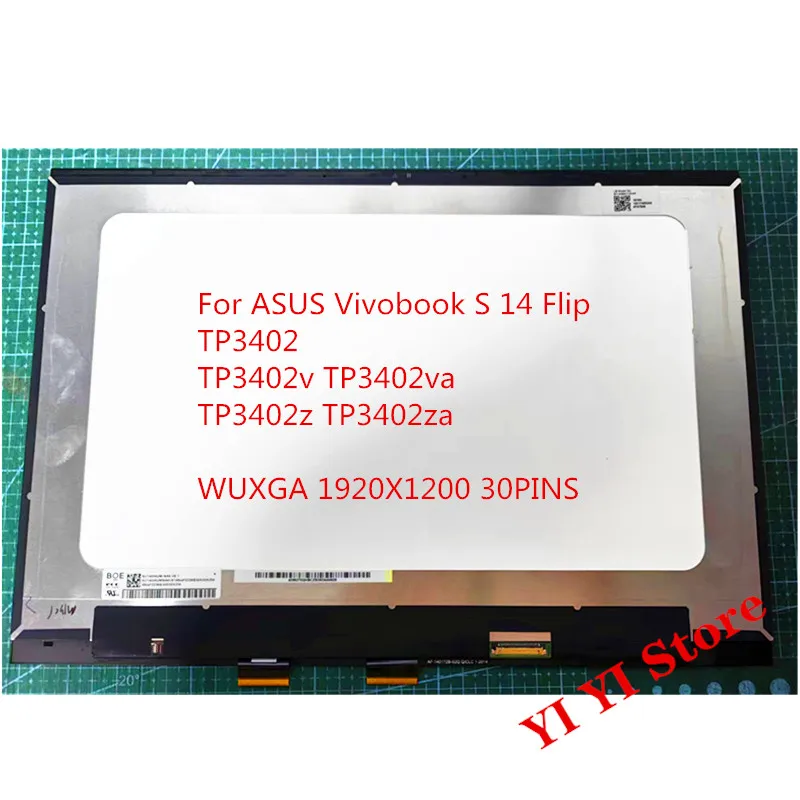 

14" Touch Screen LCD Digitizer Assembly Replacement For Asus Vivobook S 14 Flip TP3402 TN3402 TP3402QA TP3402za TN3402Q TN3402YA