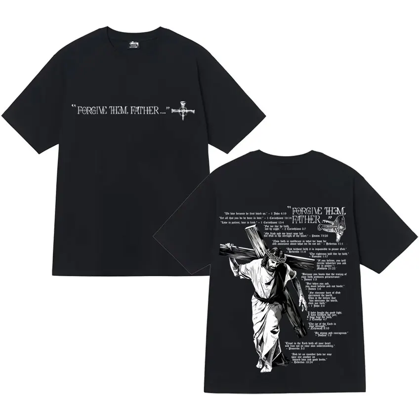 

Футболка с графикой «Отец Библии Иисус «Прощайте их», мужская одежда, хлопковая повседневная футболка большого размера высокого качества, уличная свободная футболка
