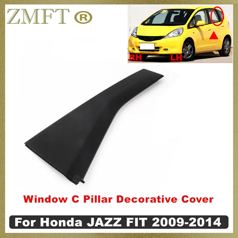 

1PCS Left Or Right Rear Door Window Frame Trim Cover Garnish Trim Panel For Honda JAZZ FIT 2009 2010 20111 2012 2013 2014