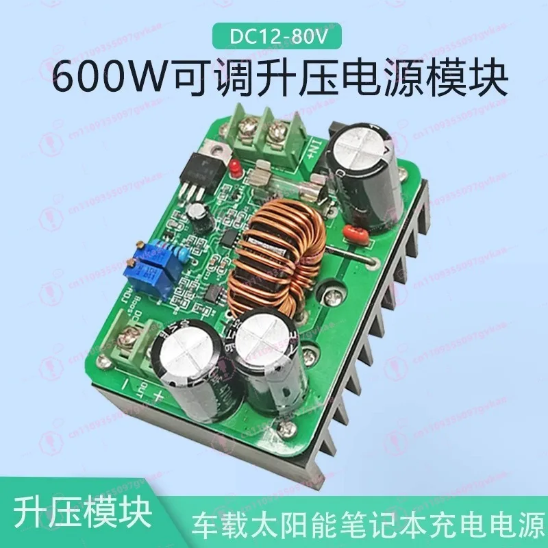 

Boost Constant Current Power Module 12-60V Liter 12-80V Battery Notebook Charging 600W 10A