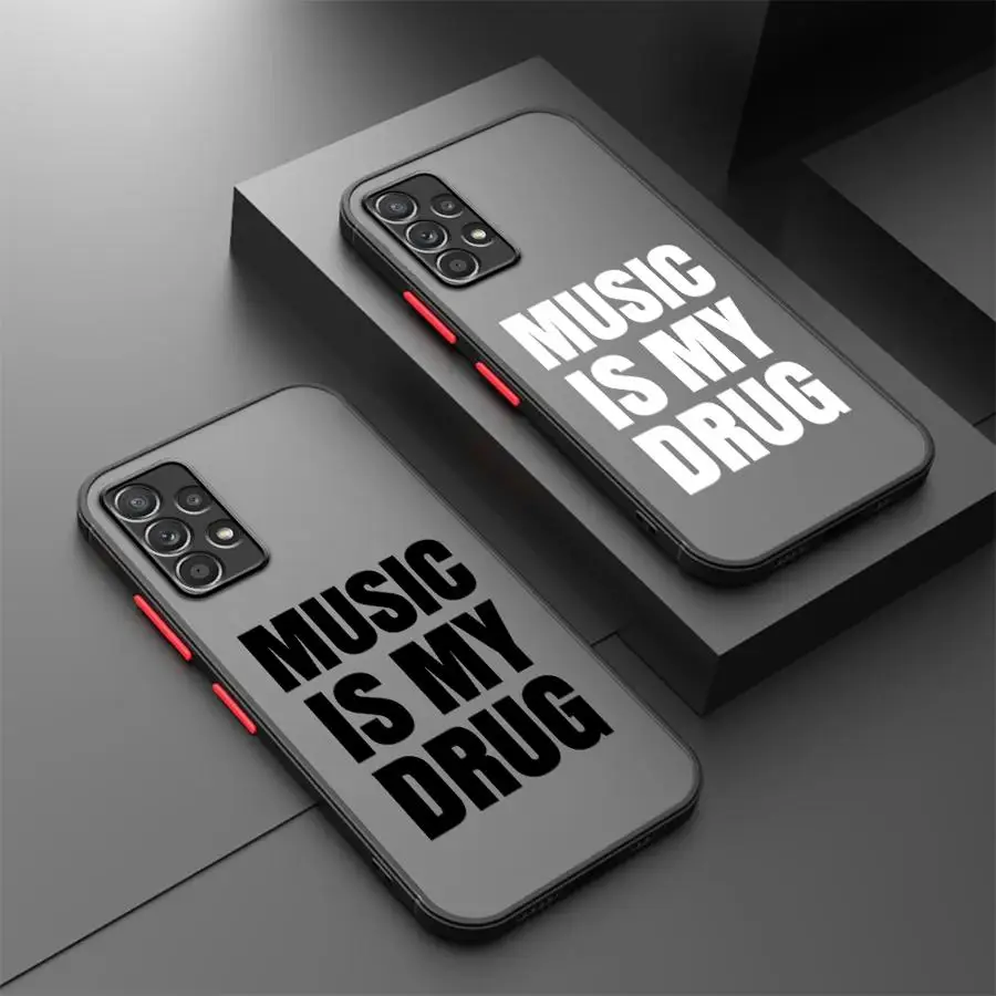 Music Is My Everything Phone Cover Case for Samsung Galaxy A34 A36 A54 A17 A52 A16 A15 A33 A53 A35 A52S A14 A23 A56 A55 A72 A73