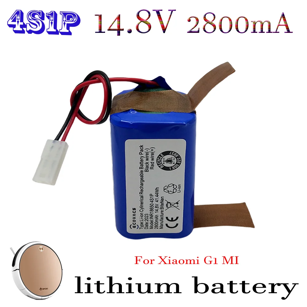 

Vacuum Cleaner Battery 14.8V 2800mAh 4S1P 18650 Lithium Ion Robot Vacuum Lithium Cleaner Battery Backup Battery Xiaomi G1