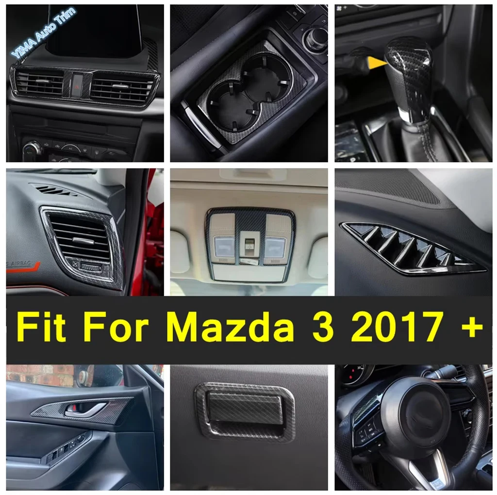 

Car Glove Box / Reading Lamp / Door Handle Bowl / Window Lift Button Cover Trim For Mazda 3 2017 2018 Carbon Fiber Accessories