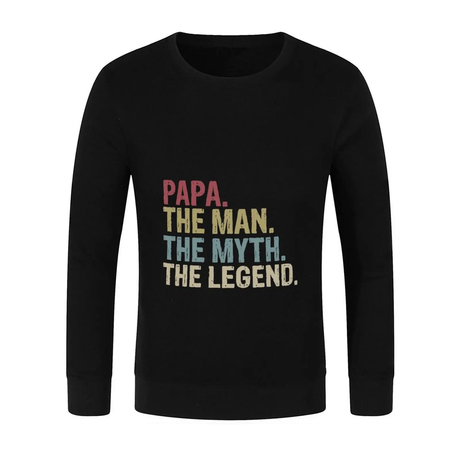 PAPA The Man The Myth The Legend T-Shirt Man Myth Legend, Papa, Papa Gift, Father's Day Pullover