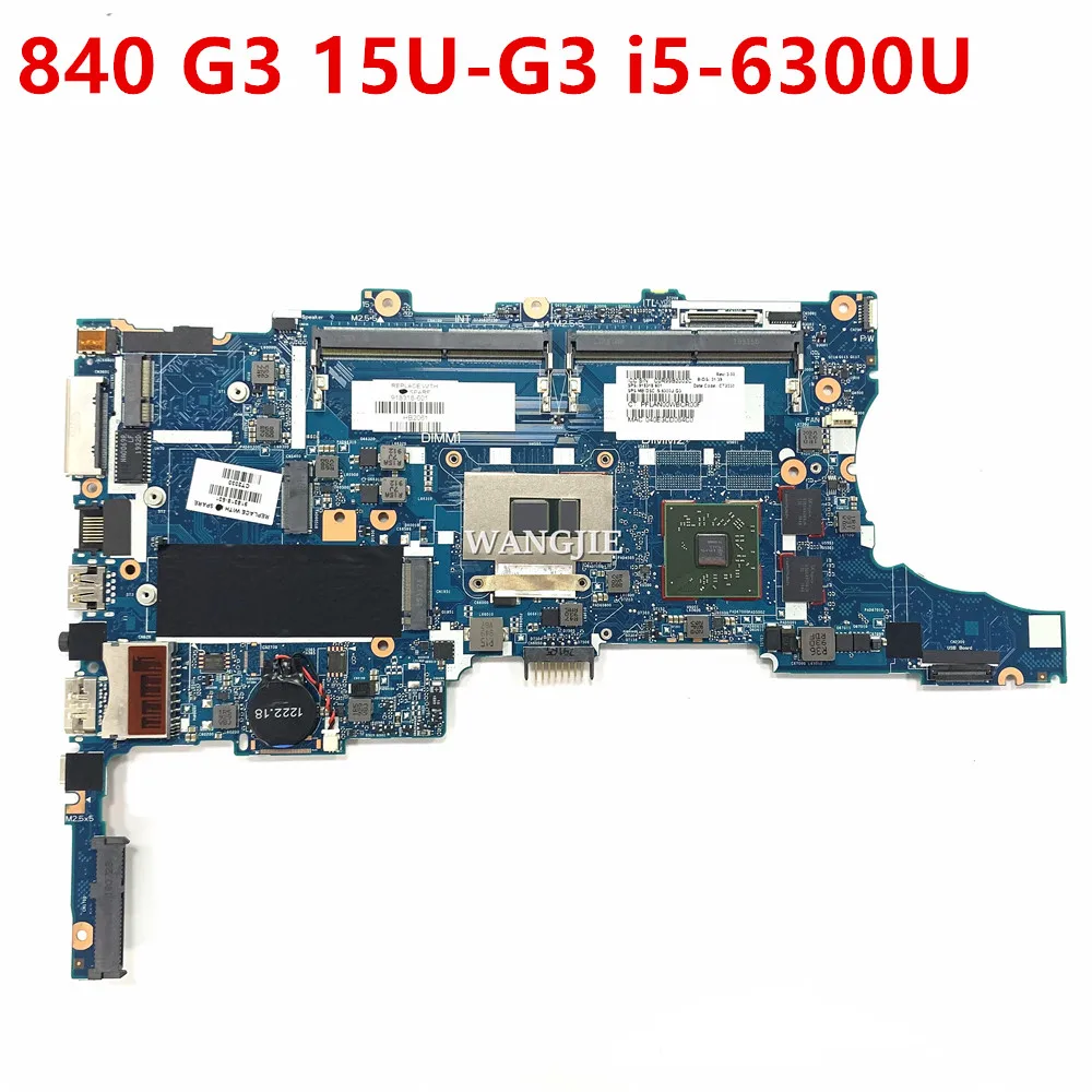 6050A2892401-MB-A01 For HP EliteBook 840 G3 15U-G3 Laptop Motherboard 918318-601 918318-001 i5-6300U 100% Fully Tested