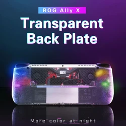 For Rog Ally X DIY Replacement Shell  Transparent Back Plate Case Set For Rog Ally X Heat Dissipation Game Accessories