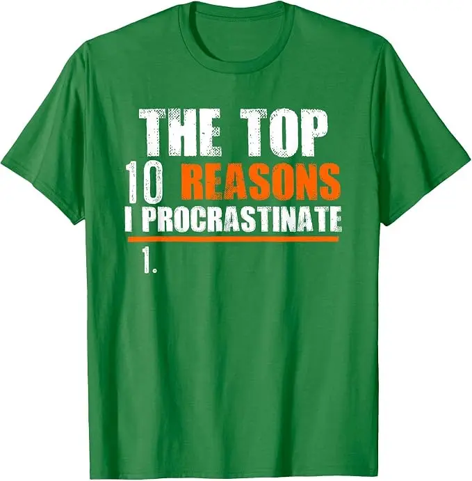 Top 10 Gründe, warum ich mich verzögere | Witziges Procrastination-T-Shirt im Y2K-Stil mit aufgedruckten Buchstaben und Procrastinator-Sprüchen – Detail 14