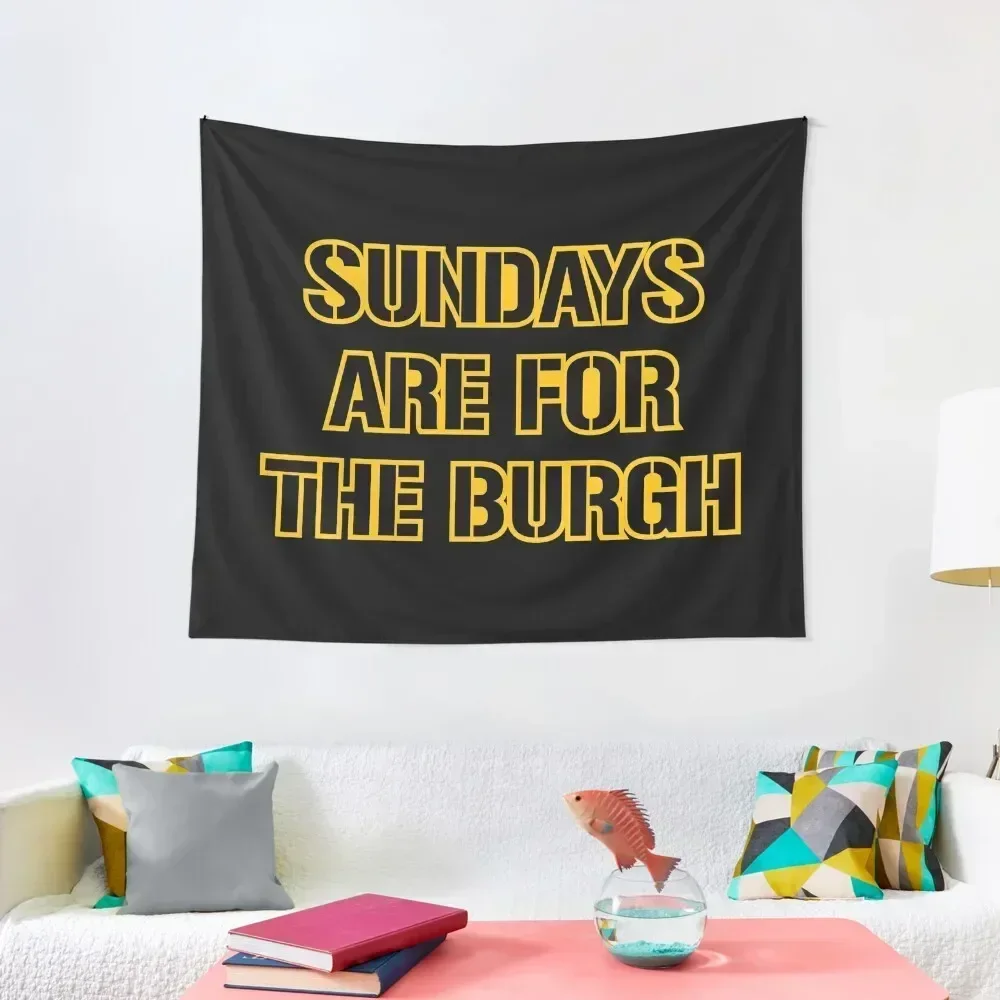 

Sundays are for the burgh 1 Tapestry Room Decoration Korean Style Funny Home And Comfort Decor Tapestry