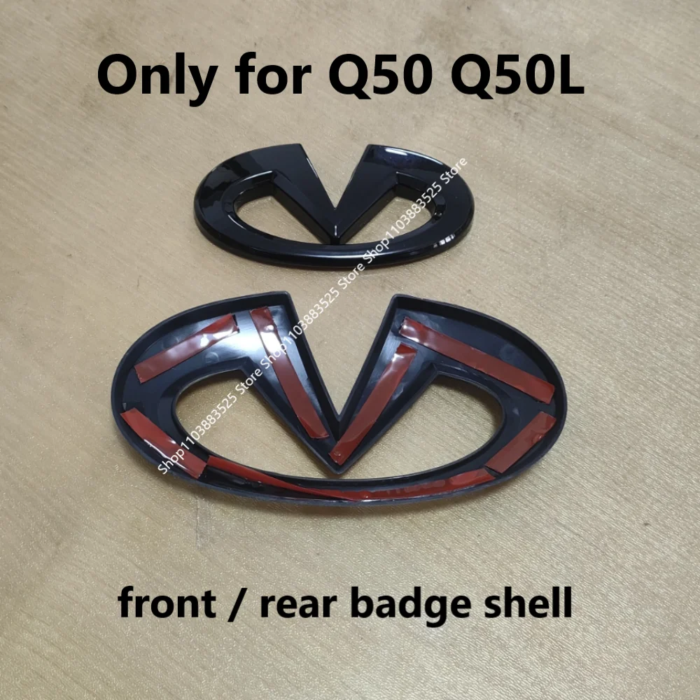 

ABS Black Pasted badge Shell Front Emblem badge rear trunk badge sticker for Infiniti Q50 Q50L Modify Accessories