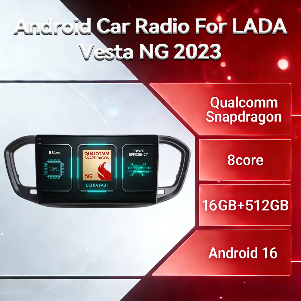 Android 16 Car Radio For LADA Vesta NG 2023 Multimedia Stereo Video Player QLED 2DIN 4G LTE 5G WIFI Head Unit Qualcomm GPS NAVI