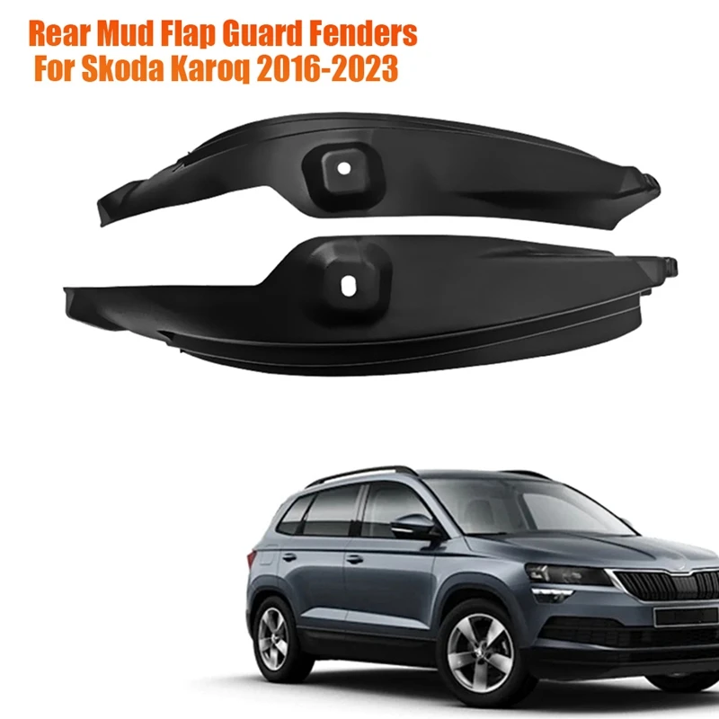 

1 Pair Car Rear Mud Flaps For Skoda Karoq 2016-2023 Fenders Mudguard Guard Splash Mudflaps Tire Mat Modification Styling